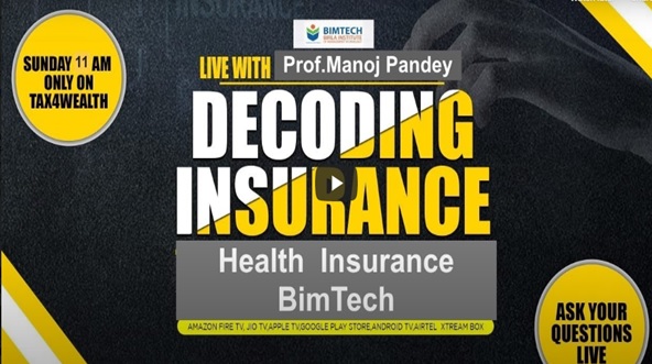 Decoding Insurance: Health Insurance with Prof Manoj K Pandey